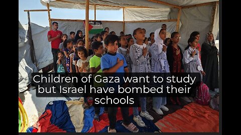 the Gaza genocide & Westbank destruction by Netanyahu's Israel 650000 children of Gaza out of school