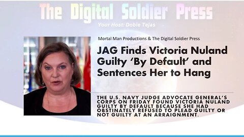 4/11/24 - JAG Finds Victoria Nuland To Hang..