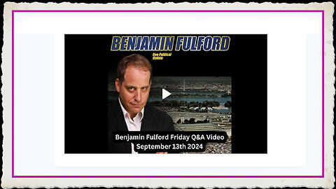 Benjamin Fulford 9-13-2024 - 500,000 Japanese murdered by vaccine