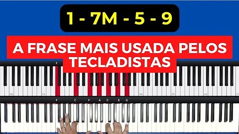 1 - 7M - 5 - 9 | A frase mais usada por todos os tecladistas