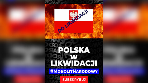 POLSKA w LIKWIDACJI -Bóg Odebrał Rozum Polakom