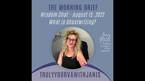 The Morning Brief - What is Ghostwriting? - 08.15.22