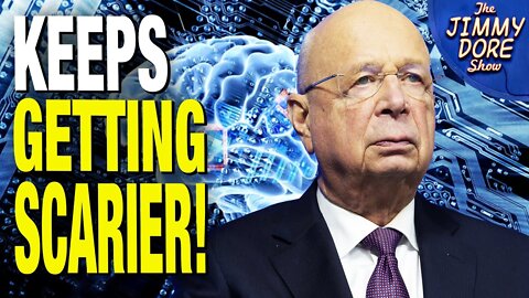 You'll Have A Microchip In Your Head And Like It! Says Klaus Schwab