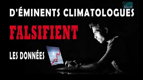 D'éminents climatologues falsifient les données...