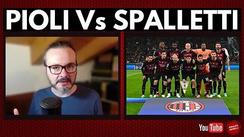 MILAN-NAPOLI è PIOLI Vs SPALLETTI: la tattica è stata e sarà decisiva per passare il turno