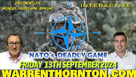 NATO'S DEADLY GAME WITH WARREN THORNTON & PAUL BROOKER