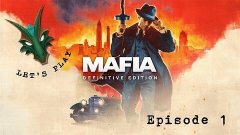 Mafia (Definitive edition) - Episode 1 - 1930.