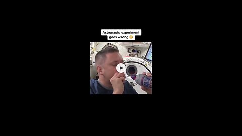 Astronaut Experiment Goes Wrong