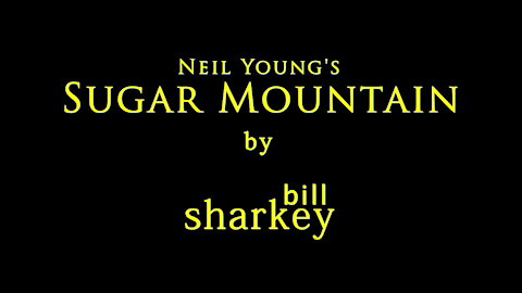 Sugar Mountain - Neil Young (cover-live by Bill Sharkey)