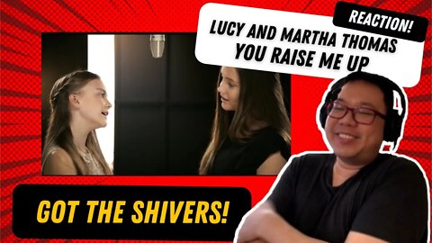 You Raise Me Up - Cover by Lucy and Martha Thomas Reaction