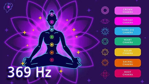 369 Hz ALÍNEA Y RESTAURA TUS 7 CHAKRAS MIENTRAS DUERMES