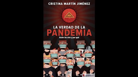 La Verdad sobre la Pandemia - Cristina Martín Jiménez