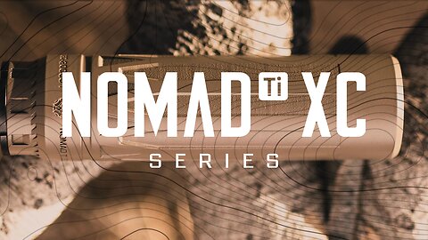 NOMAD Ti XC - Now Shipping!