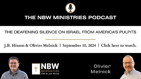 1011. The Deafening Silence on Israel from America's Pulpits