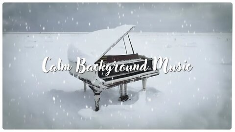 Calm Piano | Background Music🎶