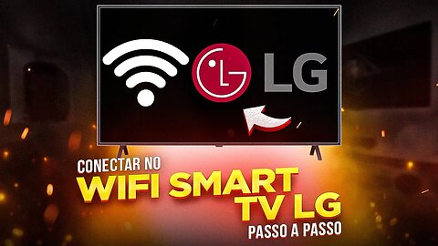 COMO CONECTAR REDE WIFI NA SMART TV LG (ATUALIZADO 2023)