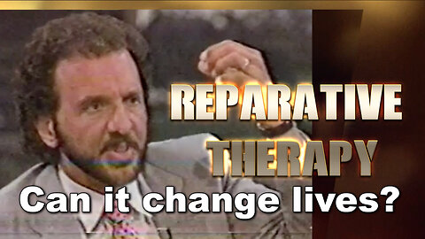 Creator of Reparative Therapy® Explains His Work