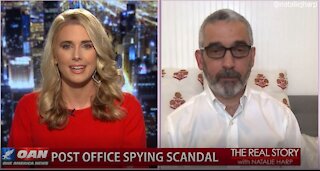 The Real Story OANN - USPS Spy Scandal with Lee Smith