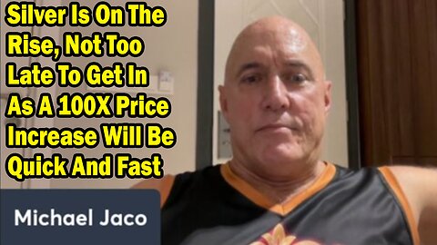 Michael Jaco Situation Update: "Michael Jaco Important Update, Sep 14, 2024"