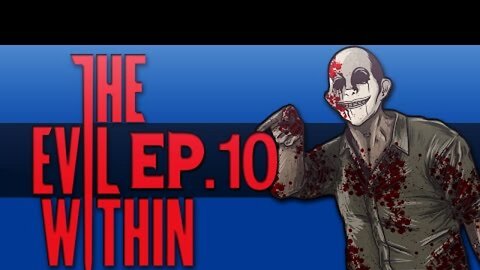 Delirious Plays The Evil Within： Ep. 10 (So many big monsters!) Chapter 10