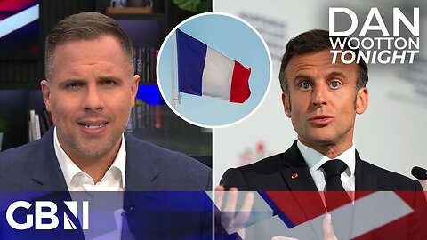 'Slimy' Emmanuel Macron 'laughing at Brits' over Channel migrant crisis | Dan Wootton