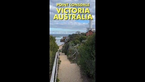 Exploring Victoria Australia: Point Lonsdale #shorts