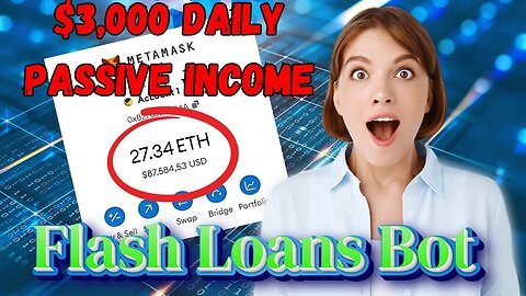 Flash Loans Bot Guide: Create an Ethereum Smart Contract Made Me $3,000 Daily Passive Income