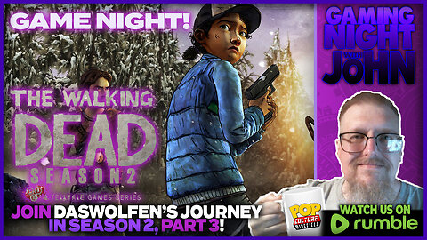 🎮GAME NIGHT!🎮 | THE WALKING DEAD - SEASON 2 - PART 3