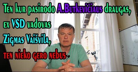 2024.05.22 - Kaip Jūs neužuodžiate tos konservatorių smarvės ,,opozicionieriaus" Zigmo veikloje?