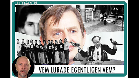 Ledaren 48: Olof Palme - Vem lurade egentligen vem?