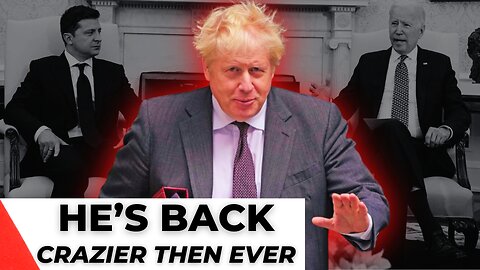 Boris Johnson Demands Russia's Unconditional Surrender