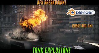 Blender 3d Tank Explosion: VFX breakdown ft. KHAOS add-on and CityBuilder3d(upcoming assets)