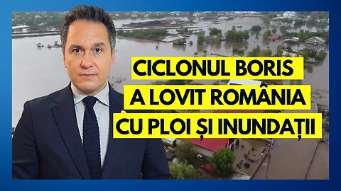 Ciclonul Boris a lovit România cu ploi și inundații. Ce va urma? | cu pastorul Florin Antonie