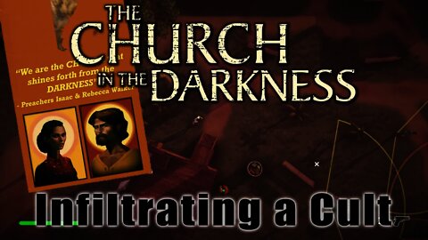 The Church in the Darkness - Infiltrating a Cult