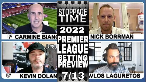 ⚽ 2022 Premier League Betting Preview | Free Soccer Picks & Predictions | Stoppage Time | July 13