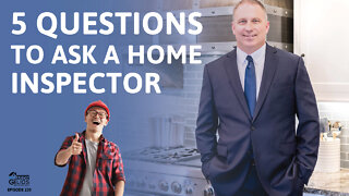 5 Questions To Ask Your Home Inspector | Ep. 230 AskJasonGelios Real Estate Show