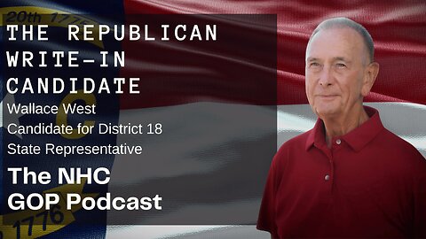 The Republican Write-In Candidate: Walace West for District 18 State Representative