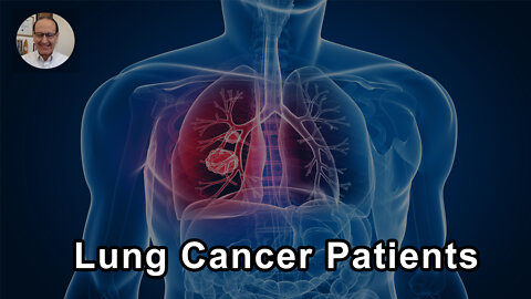 Why Multiple Studies Show Lung Cancer Patients Had A Decrease In Risk Of Death By Over 30%