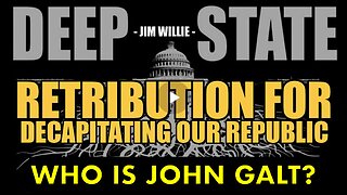 SGT REPORT W/ Jim Willie-RETRIBUTION COMING FOR DECAPITATING OUR REPUBLIC. TY SGANON, JGANON, 107