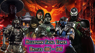 MK Mobile. Hellspawn Fatal Tower - Battles 186 - 190