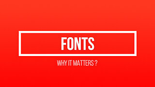 Why Fonts Matter