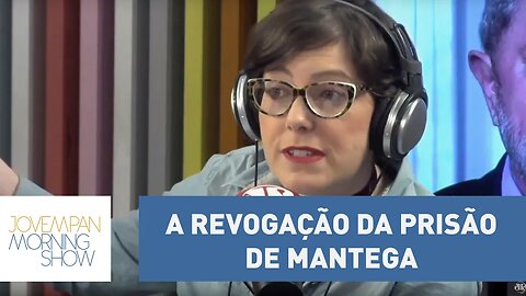 Revogação da prisão de Mantega dá “margem para questionamentos”, diz Helen | Morning Show