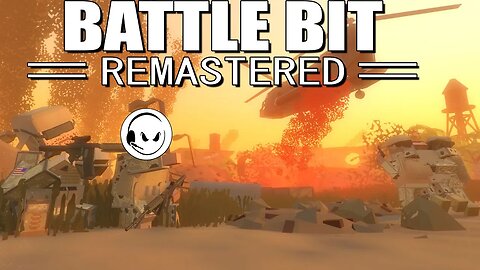 BattleBit Remastered - If Battlefield was good. Too busy to make videos.