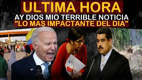 🔴SUCEDIO HOY! URGENTE HACE UNAS HORAS! MIRALO ANTES QUE LO BORREN - NOTICIAS VENEZUELA HOY