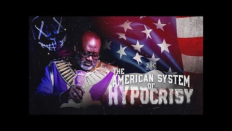 THE AMERICAN SYSTEM OF HYPOCRISY Bishop Nathanyel