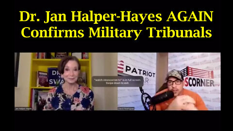 Dr Jan Halper - Hayes AGAIN Confirms Military Tribunals - 8/20/24..