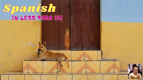 HOW to Spanish in 15 minutes - Speak Spanish with Confidence - Lesson 39