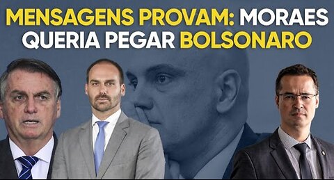 "Ele quer pegar o Eduardo Bolsonaro": mensagens vazadas de Moraes provam que ele escolhia alvos