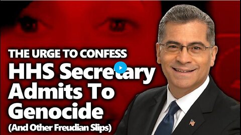 US HHS Secret Keeper Xavier Becerra Admits To Genociding "People Of Color" & Other Slip Ups