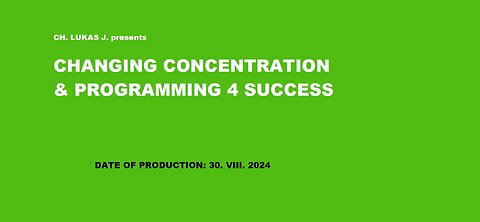 CHANGING CONCENTRATION & PROGRAMMING 4 SUCCESS